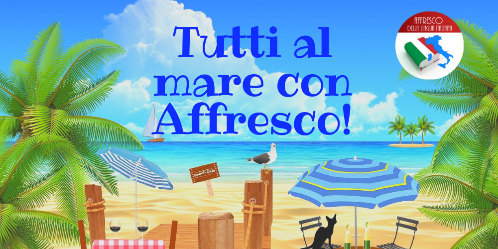 Tutti al mare con Affresco!