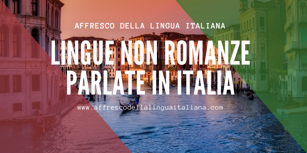 Lingue non romanze parlate in Italia