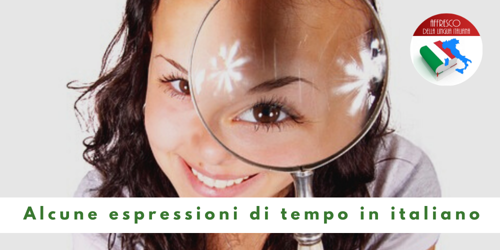 Alcune espressioni di tempo in italiano