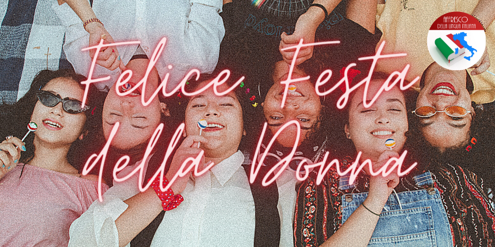 Felice Festa della Donna
