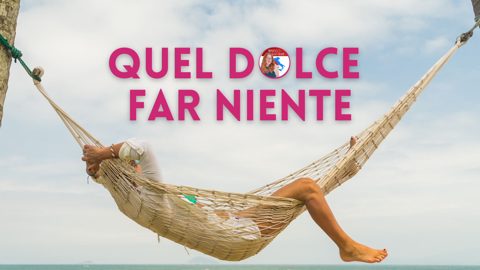 Non è pigrizia, è filosofia di vita: il dolce fa niente