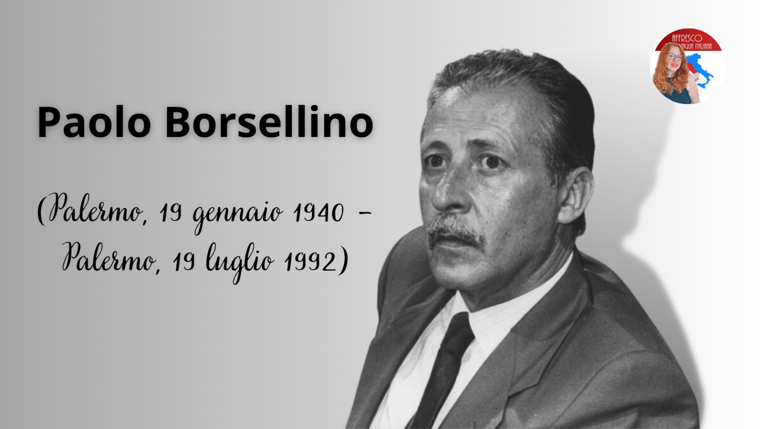 Paolo Borsellino e la strage di via d’Amelio